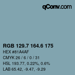 カラーコード: RGB 129.7 164.6 175 | qconv.com