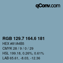 カラーコード: RGB 129.7 164.6 181 | qconv.com