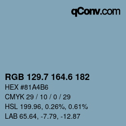 カラーコード: RGB 129.7 164.6 182 | qconv.com