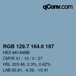カラーコード: RGB 129.7 164.6 187 | qconv.com