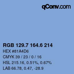 カラーコード: RGB 129.7 164.6 214 | qconv.com
