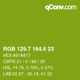 カラーコード: RGB 129.7 164.6 23 | qconv.com