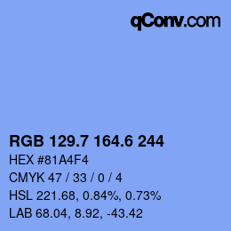 カラーコード: RGB 129.7 164.6 244 | qconv.com