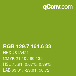 カラーコード: RGB 129.7 164.6 33 | qconv.com