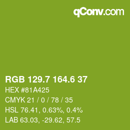 カラーコード: RGB 129.7 164.6 37 | qconv.com