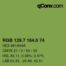 カラーコード: RGB 129.7 164.6 74 | qconv.com
