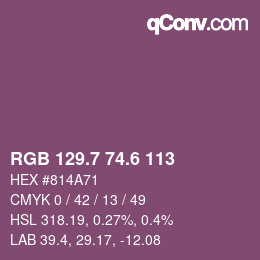 カラーコード: RGB 129.7 74.6 113 | qconv.com