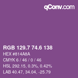 カラーコード: RGB 129.7 74.6 138 | qconv.com