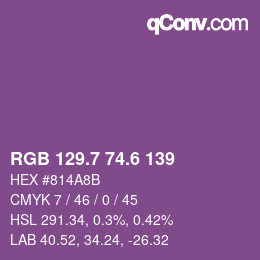 カラーコード: RGB 129.7 74.6 139 | qconv.com