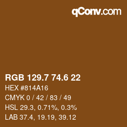 カラーコード: RGB 129.7 74.6 22 | qconv.com