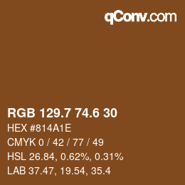 カラーコード: RGB 129.7 74.6 30 | qconv.com