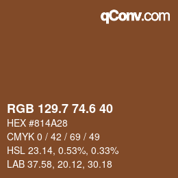 カラーコード: RGB 129.7 74.6 40 | qconv.com