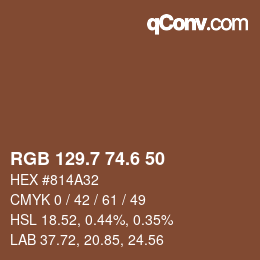 カラーコード: RGB 129.7 74.6 50 | qconv.com