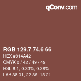 カラーコード: RGB 129.7 74.6 66 | qconv.com