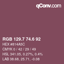 カラーコード: RGB 129.7 74.6 92 | qconv.com