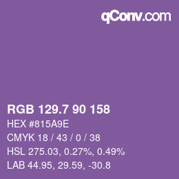 カラーコード: RGB 129.7 90 158 | qconv.com