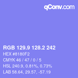 カラーコード: RGB 129.9 128.2 242 | qconv.com