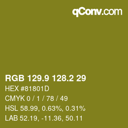 カラーコード: RGB 129.9 128.2 29 | qconv.com