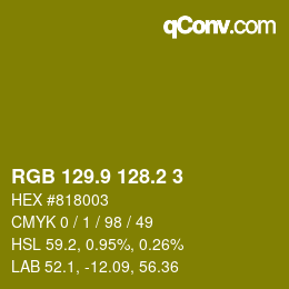 カラーコード: RGB 129.9 128.2 3 | qconv.com