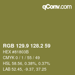 カラーコード: RGB 129.9 128.2 59 | qconv.com