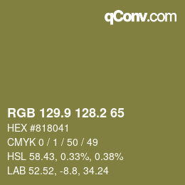 Color code: RGB 129.9 128.2 65 | qconv.com