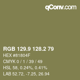 カラーコード: RGB 129.9 128.2 79 | qconv.com