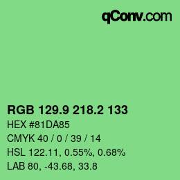 カラーコード: RGB 129.9 218.2 133 | qconv.com