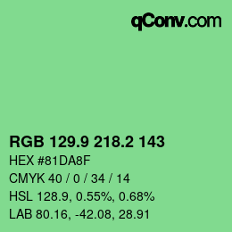 カラーコード: RGB 129.9 218.2 143 | qconv.com