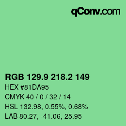 カラーコード: RGB 129.9 218.2 149 | qconv.com