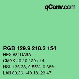 カラーコード: RGB 129.9 218.2 154 | qconv.com