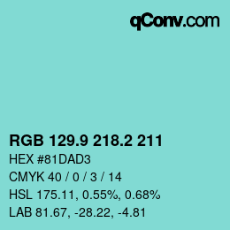 カラーコード: RGB 129.9 218.2 211 | qconv.com