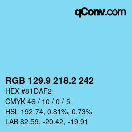 Color code: RGB 129.9 218.2 242 | qconv.com