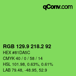 カラーコード: RGB 129.9 218.2 92 | qconv.com