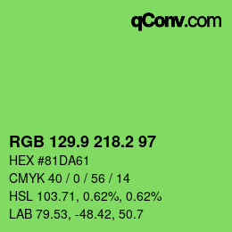 カラーコード: RGB 129.9 218.2 97 | qconv.com