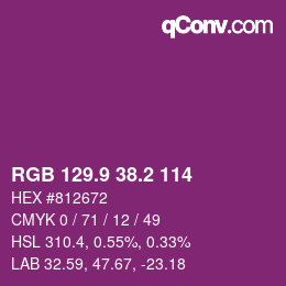 カラーコード: RGB 129.9 38.2 114 | qconv.com