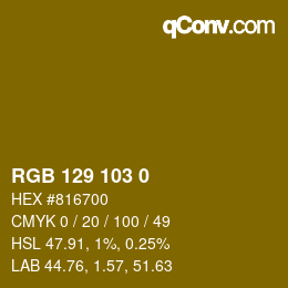 Color code: RGB 129 103 0 | qconv.com