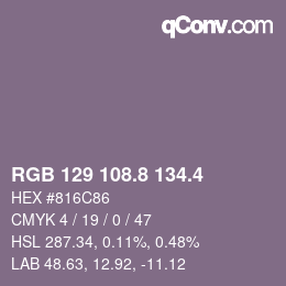カラーコード: RGB 129 108.8 134.4 | qconv.com