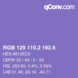 カラーコード: RGB 129 110.2 192.6 | qconv.com