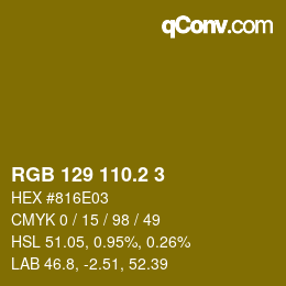 カラーコード: RGB 129 110.2 3 | qconv.com