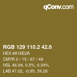 カラーコード: RGB 129 110.2 42.6 | qconv.com