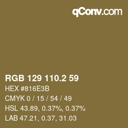 カラーコード: RGB 129 110.2 59 | qconv.com