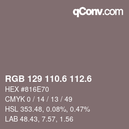 カラーコード: RGB 129 110.6 112.6 | qconv.com