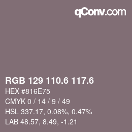 カラーコード: RGB 129 110.6 117.6 | qconv.com