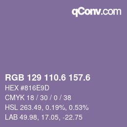 カラーコード: RGB 129 110.6 157.6 | qconv.com