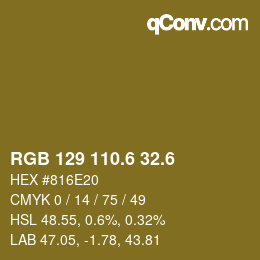 カラーコード: RGB 129 110.6 32.6 | qconv.com
