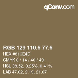 カラーコード: RGB 129 110.6 77.6 | qconv.com