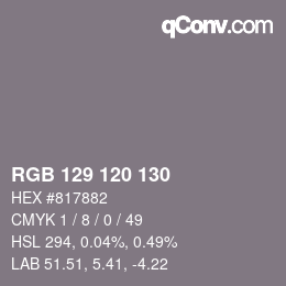 Farbcode: RGB 129 120 130 | qconv.com