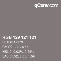 颜色代码: RGB 129 121 121 | qconv.com