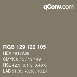 Color code: RGB 129 122 105 | qconv.com