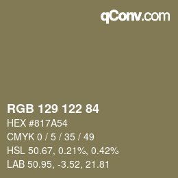 Color code: RGB 129 122 84 | qconv.com
